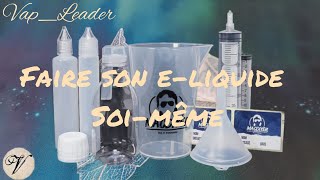 faire son eliquide soimême facilement et à moindre coût [upl. by Micaela]