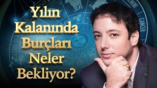 YILIN KALANINDA BURÇLARI NELER BEKLİYOR [upl. by Attikram827]