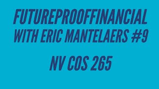 FutureProofFinancial with Eric Mantelaers 9 NV COS 265 [upl. by Turro]