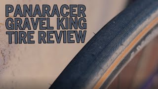 Panaracer Gravel King Tire Review [upl. by Gualterio]