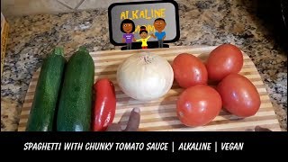 Alkaline Spaghetti Sauce  Vegan Spaghetti  Dr Sebi Inspired Recipes [upl. by Akerehs]