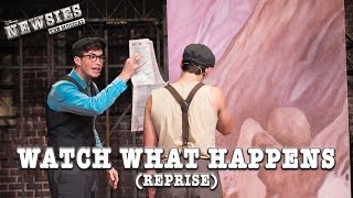 Newsies Live Watch What Happens Reprise [upl. by Mortie278]