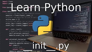 Intermediate Python Tutorial How to Use the initpy File [upl. by Lehcir]