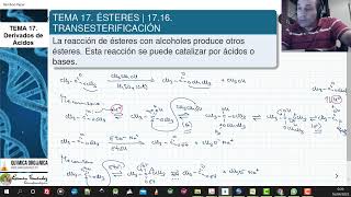 TEMA 17 ÉSTERES  1716 TRANSESTERIFICACIÓN [upl. by Carma]