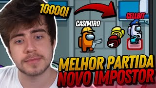 CELLBIT FEZ A MELHOR PARTIDA DO AMONG US COM O NOVO IMPOSTOR [upl. by Esinev]