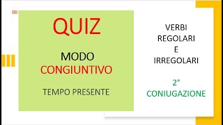 Italiano per stranieri Lezione 130 QUIZ CONGIUNTIVO PRESENTE [upl. by Terej]