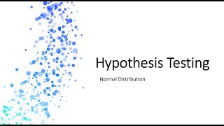 Hypothesis Testing with Normal Distribution [upl. by Fi]