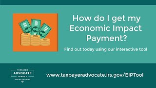 How do I get my Economic Impact Payment Tool [upl. by Eittak98]