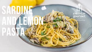 Sardine and Lemon Pasta  EG13 Ep27 [upl. by Aramal]