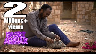 ABDIRISAAQ ANSHAX  NASRI  OFFICIAL MUSIC VIDEO 2020 [upl. by Yrokcaz]