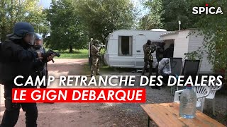 Camp retranché des dealers  le GIGN débarque [upl. by Tnomyar]