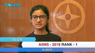 AIIMS 2018 Topper ELIZA  Rank 1  Aakash Institute [upl. by Esenahs505]