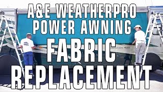 How To Replace AampE  Dometic WeatherPro RV Patio Awning Fabric [upl. by Littlejohn]