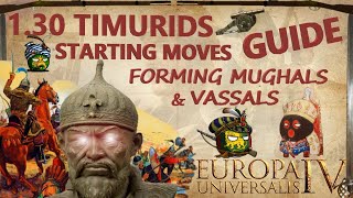 EU4 Timurids Guide I Forming Mughals by 1466 amp Vassal Swarm [upl. by Ayerim]