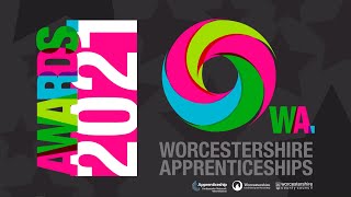 Worcestershire Apprenticeships Awards 2021  Evening 1 Apprentices [upl. by Illah]