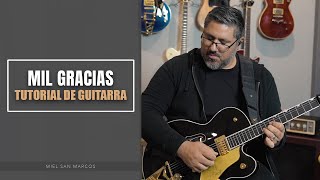 Tutorial Guitarra  Mil Gracias  Miel San Marcos [upl. by Akinehc377]