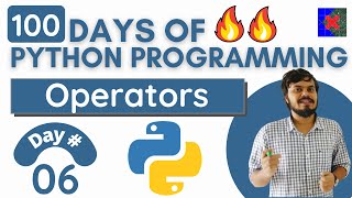 Operators in Python  100 Days of Python Programming [upl. by Rehpotsihc]