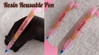 Resin Reusable Pen  How to make a Resin Pen  Epoxy and ReusableTutorial  Resin Pen [upl. by Torrell726]