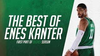 Best Highlights of 201920 so far Enes Kanter [upl. by Anirbas]