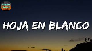 🎵 Hoja En Blanco  Monchy amp Alexandra Letra\Lyrics [upl. by Khajeh]