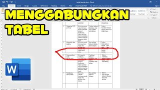 Cara menggabungkan Tabel Pada Microsoft Word [upl. by Etz357]