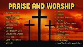 Hillsongs praise and worship songs playlist 🙏 Best Praise And Worship10000 Reasons Lyrics [upl. by Langdon589]