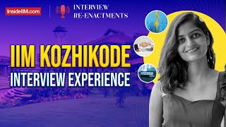 IIM Kozhikode Interview Questions And Answers  How To Crack IIM Interviews [upl. by Ennaxor]