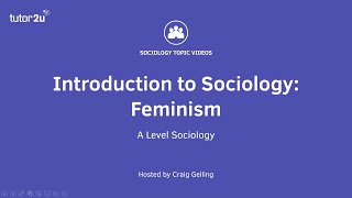 What is Feminism  Introduction to ALevel Sociology [upl. by Dulciana41]