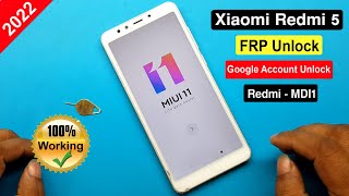 Xiaomi Redmi 5 FRP Unlock  Redmi 5 MDI1 Google Account Remove 2022  MIUI 11 Without PC [upl. by Llertnov49]