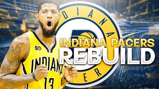 ROOKIE PAUL GEORGE REBUILDING THE INDIANA PACERS NBA 2K24 [upl. by Kaczer]