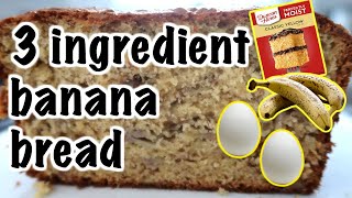 Three ingredient banana bread [upl. by Akihsan]