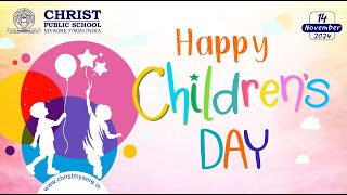 Children’s Day 2024 Christ Public School Mysore [upl. by Akinwahs]