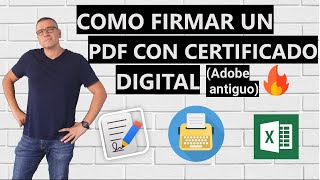 Cómo firmar un pdf con certificado digital Adobe antiguo [upl. by Anovad]