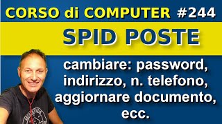 244 Come cambiare password o aggiornare i dati dello SPID  Daniele Castelletti  AssMaggiolina [upl. by Fesuy125]