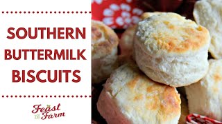 Fluffy Southern Buttermilk Biscuits [upl. by Nidorf]