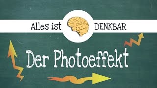 Der Photoeffekt  umfassend erklärt Physik [upl. by Ermengarde]