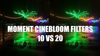 MOMENT CINEBLOOM FILTERS 10 VS 20 [upl. by Oba]