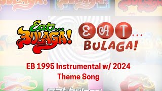 Eat Bulaga 1995 Instrumental w 2024 Theme Song [upl. by Lybis]