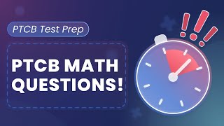 PTCB Math Practice Questions [upl. by Orag]