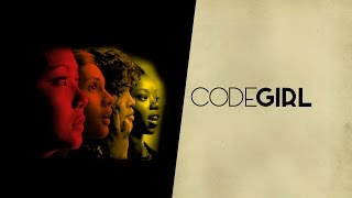 CODEGIRL OFFICIAL TRAILER [upl. by Eneja462]