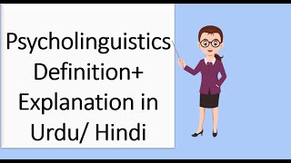 Psycholinguistics definition Explanation in Urdu Hindi [upl. by Havot]