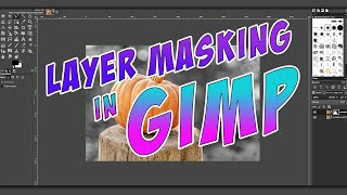 Layer Masking in GIMP [upl. by Leiru]