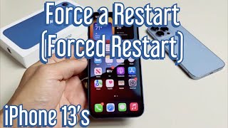 iPhone 13s How to Force a Restart Forced Restart [upl. by Tybalt]