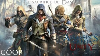 Assassins Creed Unity l Mission Coop 05  Le sacrifice de Danton l HD [upl. by Rehpotsyrk]