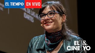 Carolina Sanín habla de cine literatura y relaciones familiares en El cine y yo  El Tiempo [upl. by Negroj97]