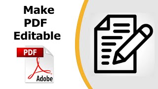 How to make a pdf editable using adobe acrobat pro dc [upl. by Lindsy]