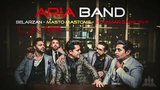 ARIA BAND  Live  Belarzan  Masto Mastome  Ey Kamar Barik Bya [upl. by Enram]