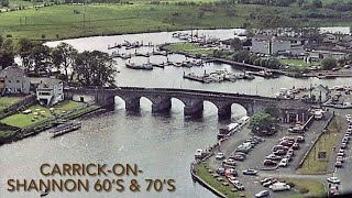 CarrickonShannon Co Leitrim 60s And 70s [upl. by Rossy]