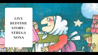 Live Bedtime Story  Strega Nonas Magic Lessons  Italian Week 2020 [upl. by Natsyrt457]