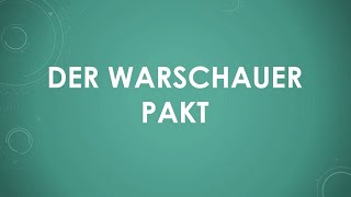 Der Warschauer Pakt einfach und kurz erklärt [upl. by Sawtelle952]